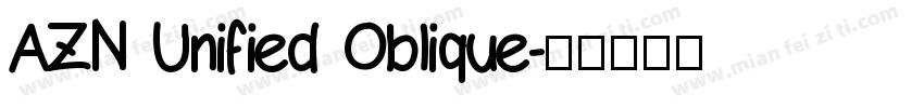 AZN Unified Oblique字体转换
